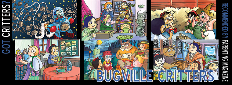 Got Critters? Bugville Critters